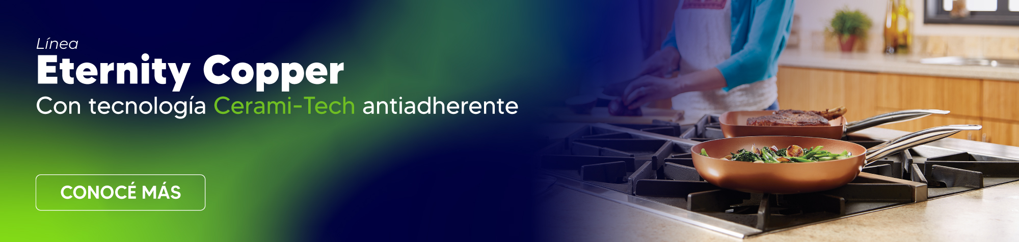 Línea Eternity copper con tecnología cerami-tech antiadherente
